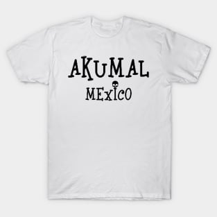 Akumal Mexico Design T-Shirt